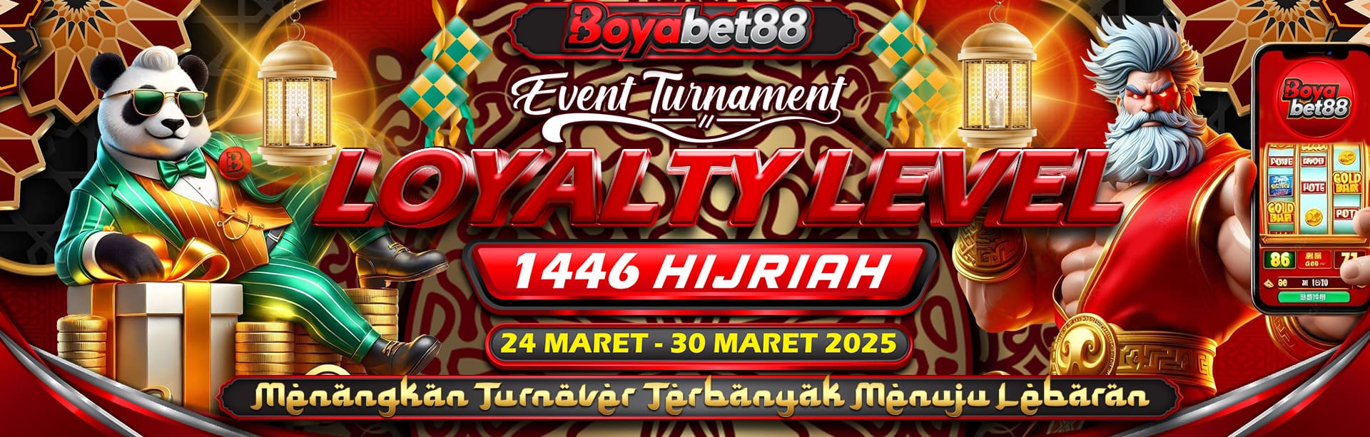 EVENT TOURNAMENT LOYALTY LEVEL 1446 Hijriah