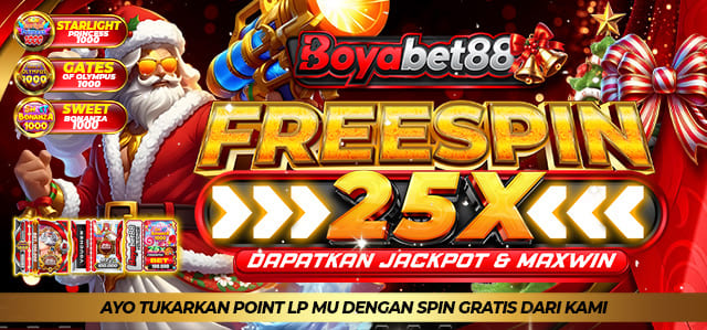 FREESPIN 25X BOYABET88