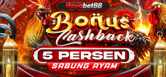 LEBARAN BONUS CASHBACK SABUNG AYAM