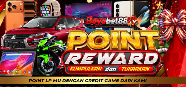 *POINT REWARD BOYABET88
