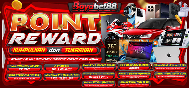 *POINT REWARD BOYABET88
